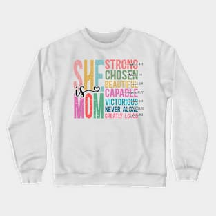 She Is Mom Crewneck Sweatshirt